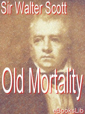cover image of Old Mortality